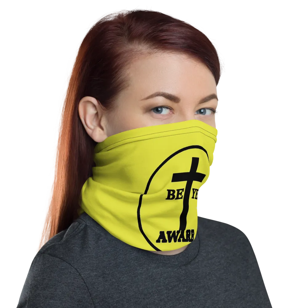 Be Ye AWARE Neck Gaiters (Unisex)
